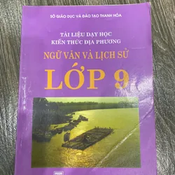 TÀI LIỆU DẠY HỌC VÀ KIẾN THỨC ĐỊA PHƯƠNG-THANH HOÁ**NGỮ VĂN VÀ LỊCH SỬ LỚP 9**TẶNG QUÀ 0Đ