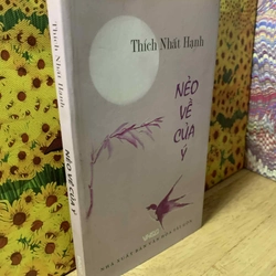 Nẻo Về Của Ý - Thích Nhất Hạnh