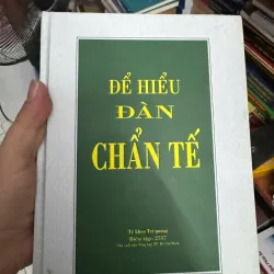 S22. ĐỂ HIỂU ĐÀN CHẨN TẾ - THÍCH TRÍ QUANG
