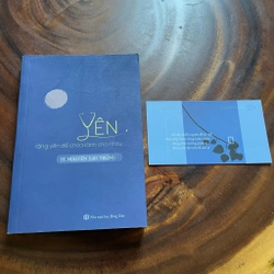 II Tựa sách: Yên _ Lặng Yên Để Chữa Lành Cho Nhau - BS. Nguyễn Bảo Trung - 2020