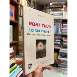 Nghi thức lời nói Anh Việt - Bùi Phụng
