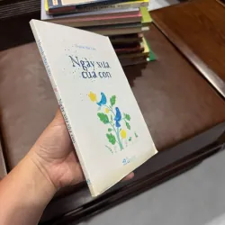 NGÀY XƯA CỦA CON – Huỳnh Mai Liên- K5 1044595