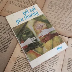 Tập thơ VỜI VỢI YÊU THƯƠNG 705363