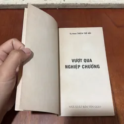II Sách Phật Giáo: Vượt Qua Nghiệp Chướng - Tỳ Kheo Thích Tuệ Hải - 2007 719534