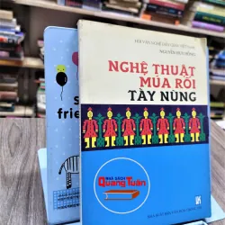 Sách - Nghệ thuật múa rối Tày Nùng - Nguyễn Huy Hồng  (A1) 563437