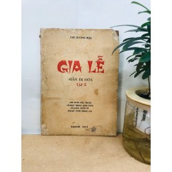 Gia Lễ giản dị hoá ( tập 2 ) - Chu Hương Mậu