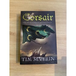 CORSAIR: THE ADVENTURES OF HECTOR LYNCH - Tim Severin