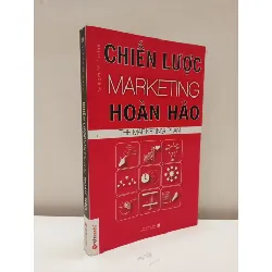 [Phiên Chợ Sách Cũ] Chiến Lược Marketing Hoàn Hảo (2013) - William M. Luther S2610