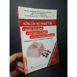 Hướng dẫn thực hành kế toán trong các doanh nghiệp - Võ Văn Nhị - 2010 mới 80% ố nhẹ - KINH TẾ - TÀI CHÍNH - CHỨNG KHOÁN - HCM0111 Blogmeo 281125
