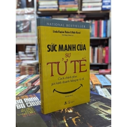 Sức mạnh của sự tử tế - Linda Kaplan Thaler & Robin Koval