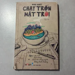 Chạy trốn mặt trời - Minh Nhật