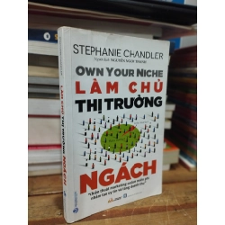 LÀM CHỦ THỊ TRƯỜNG NGÁCH - STEPHANIE CHANDLER 309237