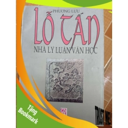 (TẶNG BOOKMARK) Lỗ Tấn nhà lý luận văn học - 1998 - 426 trang - LỊCH SỬ - CHÍNH TRỊ - TRIẾT HỌC - RBK2911-2