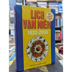 Lịch vạn niên 1932 - 2050 142760