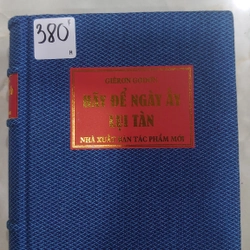 HÃY ĐỂ NGÀY ẤY LỤI TÀN.
Tác giả: Giêrơn Godơn.
Người dịch: Hoàng Túy, Đắc Lê