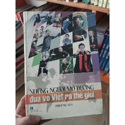 (Sách cũ SCGR) Những người mở đường đưa võ Việt ra thế giới - Phương Tấn 2012 VAVO-A0 Blogmeo090426