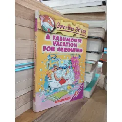 A fabumouse vacation for geronimo - G. Stilton
