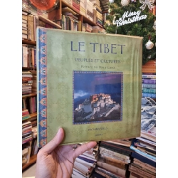Le Tibet : Peuples Et Cultures (Préface Du Dalai-Lama) - Michael Willis
