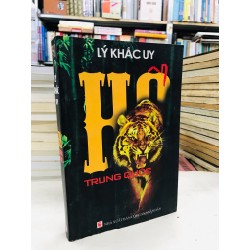 Hổ Trung Quốc - Lý Khắc Uy