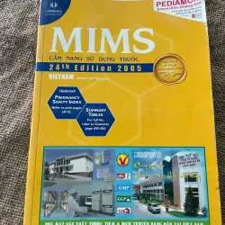 MIMS CẨM NANG SỬ DỤNG THUỐC 24 th Edition 2005, 390 trang 