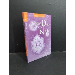 (TẶNG BOOKMARK) Thông điệp của nước mới 90% ố 2017 RBK2811 Masaru Emoto KHOA HỌC ĐỜI SỐNG