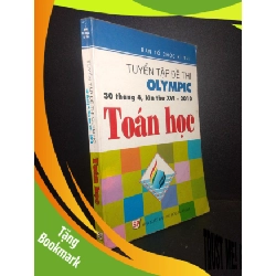 (TẶNG BOOKMARK) Tuyển tập đề thi Olympic 30 tháng 04 lần thứ XVI 2010 toán học năm 2010 mới 70% ố có viết RBK.TN0612