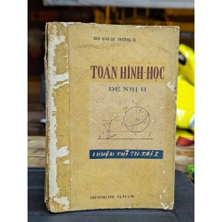 TOÁN HÌNH HỌC ĐỆ NHỊ B - BAN GÍAO SƯ TRƯỜNG THI