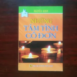 [Sách Phật Giáo] Những Tâm Tình Cô Đơn (Nguyên Minh) - Rộng Mở Tâm Hồn