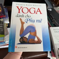 YOGA DÀNH CHO PHỤ NỮ – Shakta Kaur Khalsa - K3 1006542
