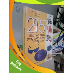 (TẶNG BOOKMARK) 215 điều nên tránh trong cuộc sống hàng ngày - Ngọc Tố KHOA HỌC ĐỜI SỐNG RBK0910