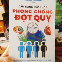 Cẩm Nang Sức Khoẻ Phòng Chống Đột Quỵ
