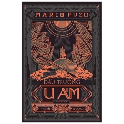 Đấu Trường U Ám (2022) - Mario Puzo
