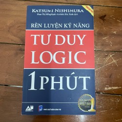 Rèn luyện kỹ năng tư duy logic 1 phút