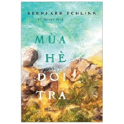 Mùa hè dối trá - Bernhard Schlink 2019 New 100% HCM.PO 30099