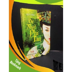 (TẶNG BOOKMARK) Đệ Nhất Phí Tần Duy Phi mới 90% (bẩn nhẹ) 2009 RBK1304 văn học