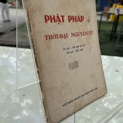 PHẬT PHÁP Ở THỜI ĐẠI NGUYÊN TỬ - ĐỒ NAM