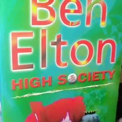 High Society by Ben Elton 795626