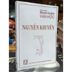 PHÊ BÌNH BÌNH LUẬN VĂN HỌC NGUYỄN KHUYẾN - VŨ TIẾN QUỲNH 164472