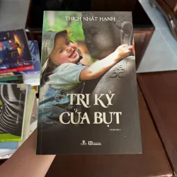 TRI KỶ CỦA BỤT – Thích Nhất Hạnh (Tái bản lần 4) - K3 1006565