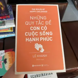 Những Quy Tắc Để Con Có Cuộc Sống Hạnh Phúc - K3 1006696