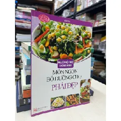 Người nội trợ thông minh: Món ngon bổ dưỡng - nhiều tác giả 476637