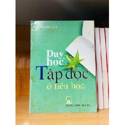 Dạy học Tập đọc ở Tiểu học - Lê Phương Nga