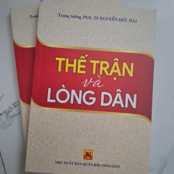 Thế trận và Lòng dân - Nguyễn Đức Hải - Chính trị/Quân sự 1011071