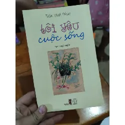 [Sách Cũ SCGR] Tôi yêu cuộc sống