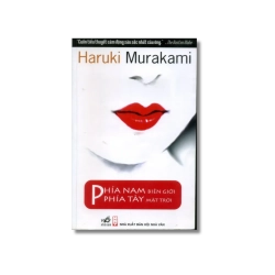 Phía nam biên giới, phía tây mặt trời - Haruki Murakami