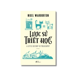 Lược sử triết học - Nigel Warburton Vanvosach