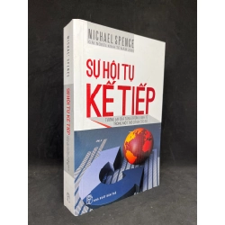 Sự Hội Tụ Kế Tiếp - Micheal Spence new 80% HPB.HCM0906