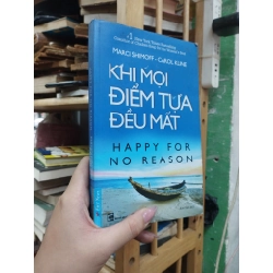 KHI MỌI ĐIỂM TỰA ĐỀU MẤT - MARCI SHIMOFF & CAROL KLINE