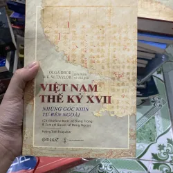 Việt Nam Thế Kỷ XVII: Những Góc Nhìn Từ Bên Ngoài