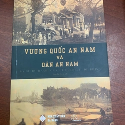 Vương quốc An Nam và người dân An Nam 